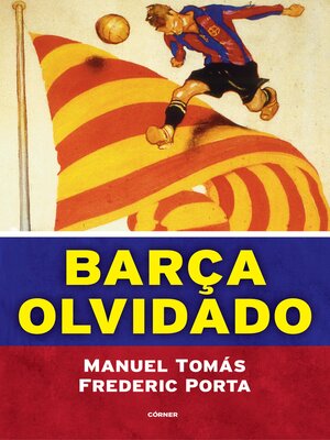 cover image of Barça olvidado